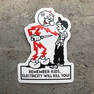 10pc Electricity Will Kill You Vinyl Stickers 3” - Vintage Die Cut Stick…